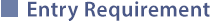 Entry Requirement