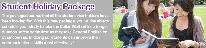 For Student Visa Holders! The Callan Menthod for a longer duration!